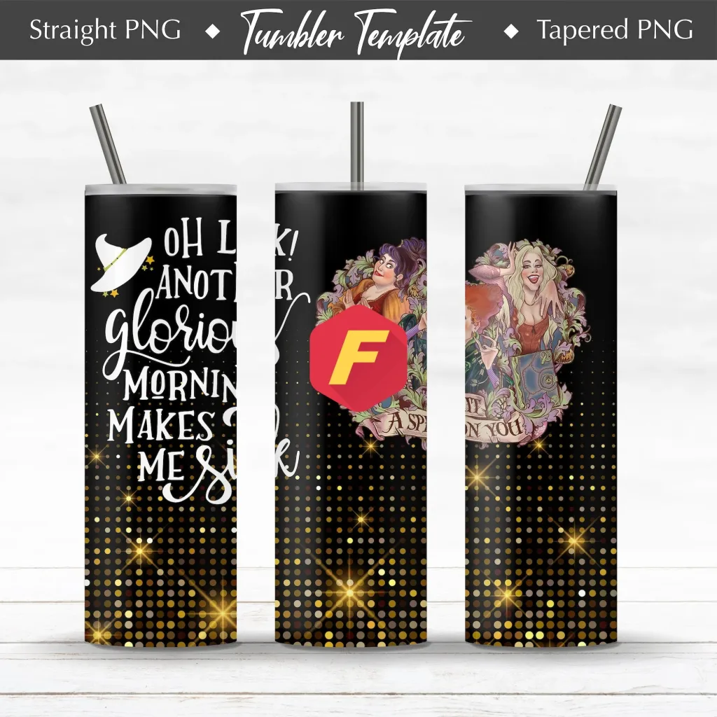 Free Glorious morning Poster Tumbler  20oz Straight / Tapered Glitter Design Template for Sublimation - Full Tumbler Wrap - PNG Download