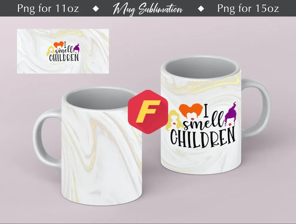Free I smell Children Mug Sublimation Template -Mug Sublimation Designs - 11Oz Mug - 15Oz Mug PNG Mug Templates - Cricut Mug Press Designs Wrap