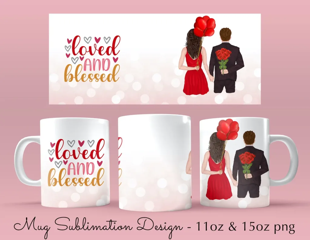 Free 11oz 15oz valentine Loved & Blessed Coffee Mug Sublimation Template - Cricut Mug Press Sublimation Wrap - Mug PNG - valentines day wrap