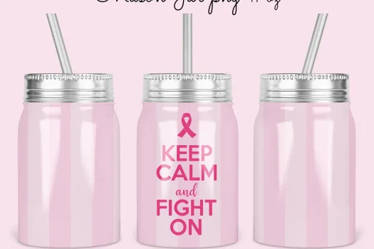 Free 17oz Mason Jar Tumbler Sublimation Design Template, Keep Calm Cancer Awareness pink jar design to sublimate Digital Download PNG