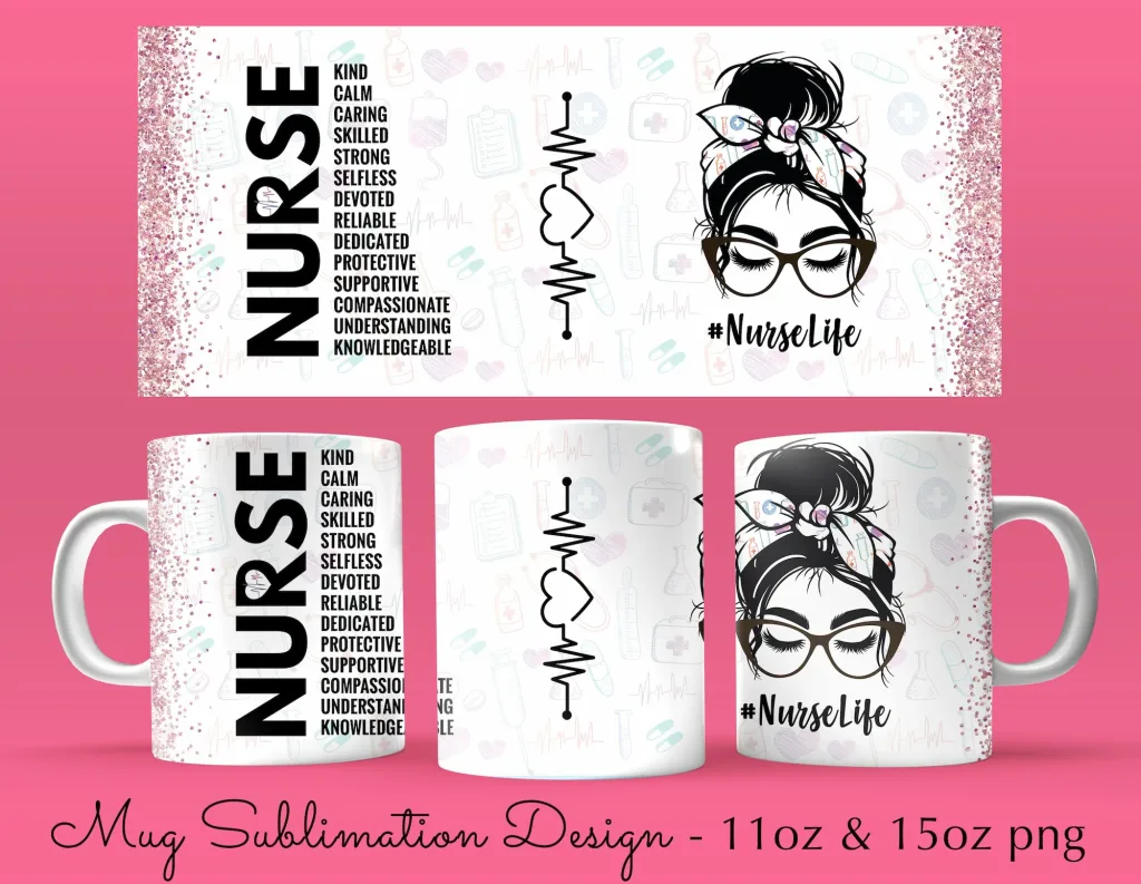 Free 11oz & 15oz Nurse Qualities glitter Mug Sublimation design - Cricut Mug Press svg template | sublimate mug png download - nurse mug design