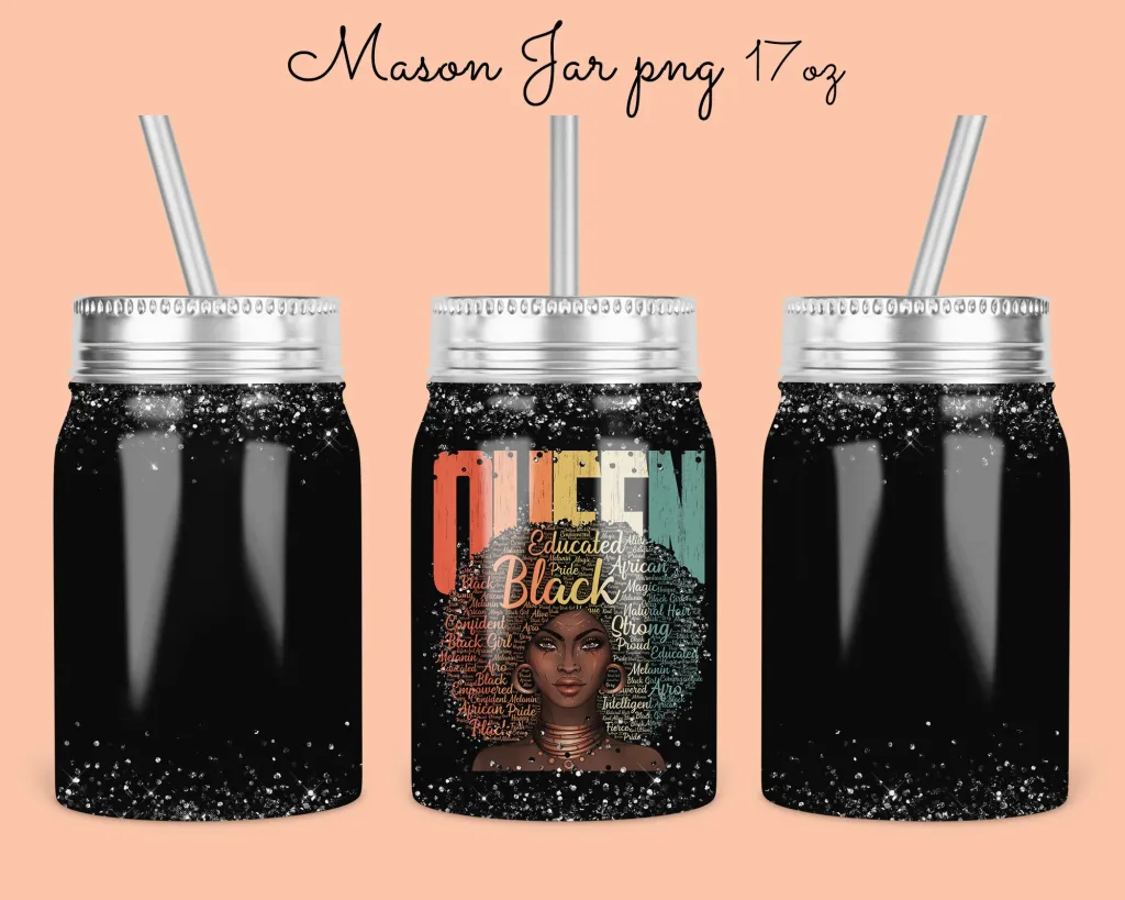 Free Afro girl 17oz Mason Jar Tumbler Sublimation Design Template | Black queen jar Digital Download | BLM melanin educated girl black mason jar